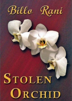 Stolen Orchid, Billo Rani